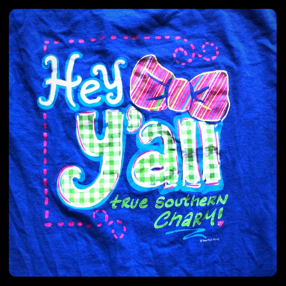 Itsa girl thing shirt Hey y’all southern charm M